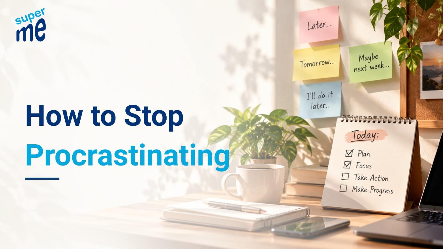 how-to-stop-procrastinating