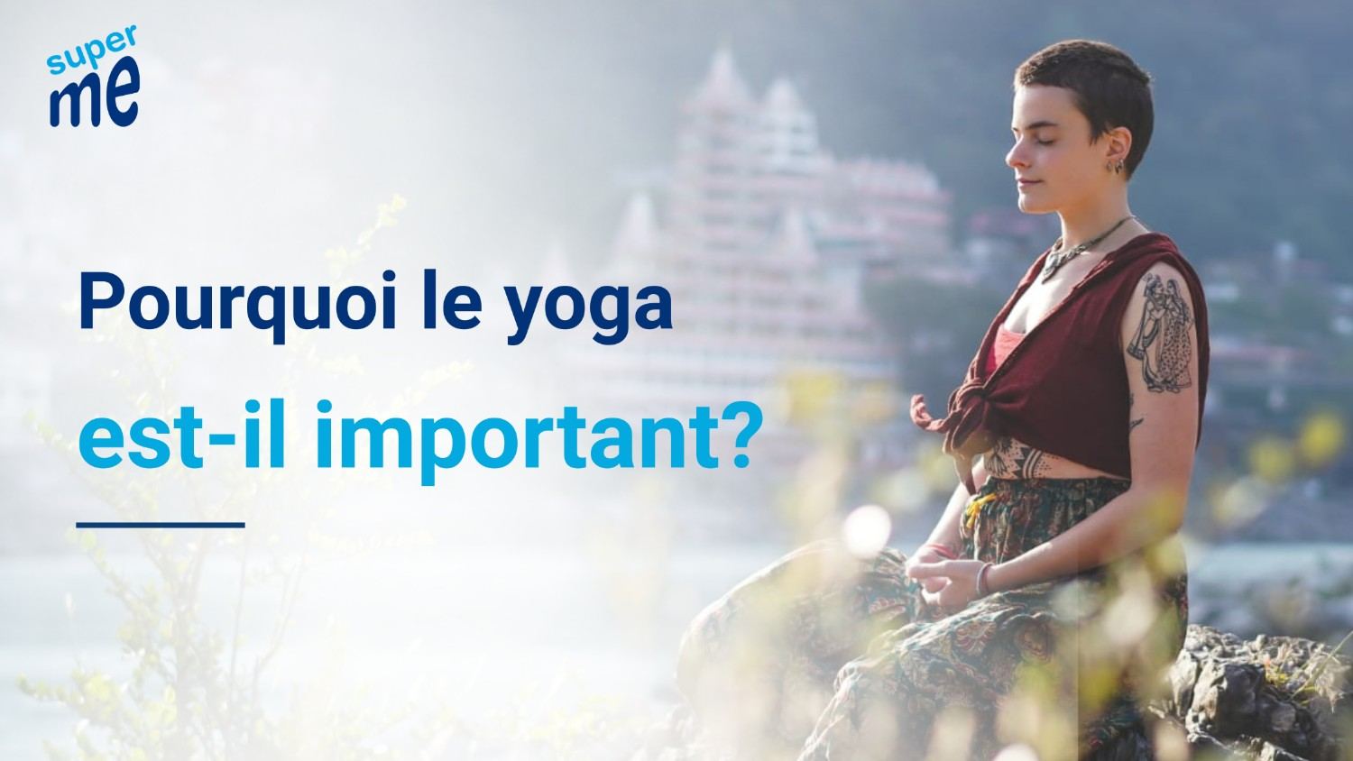 Importance du yoga